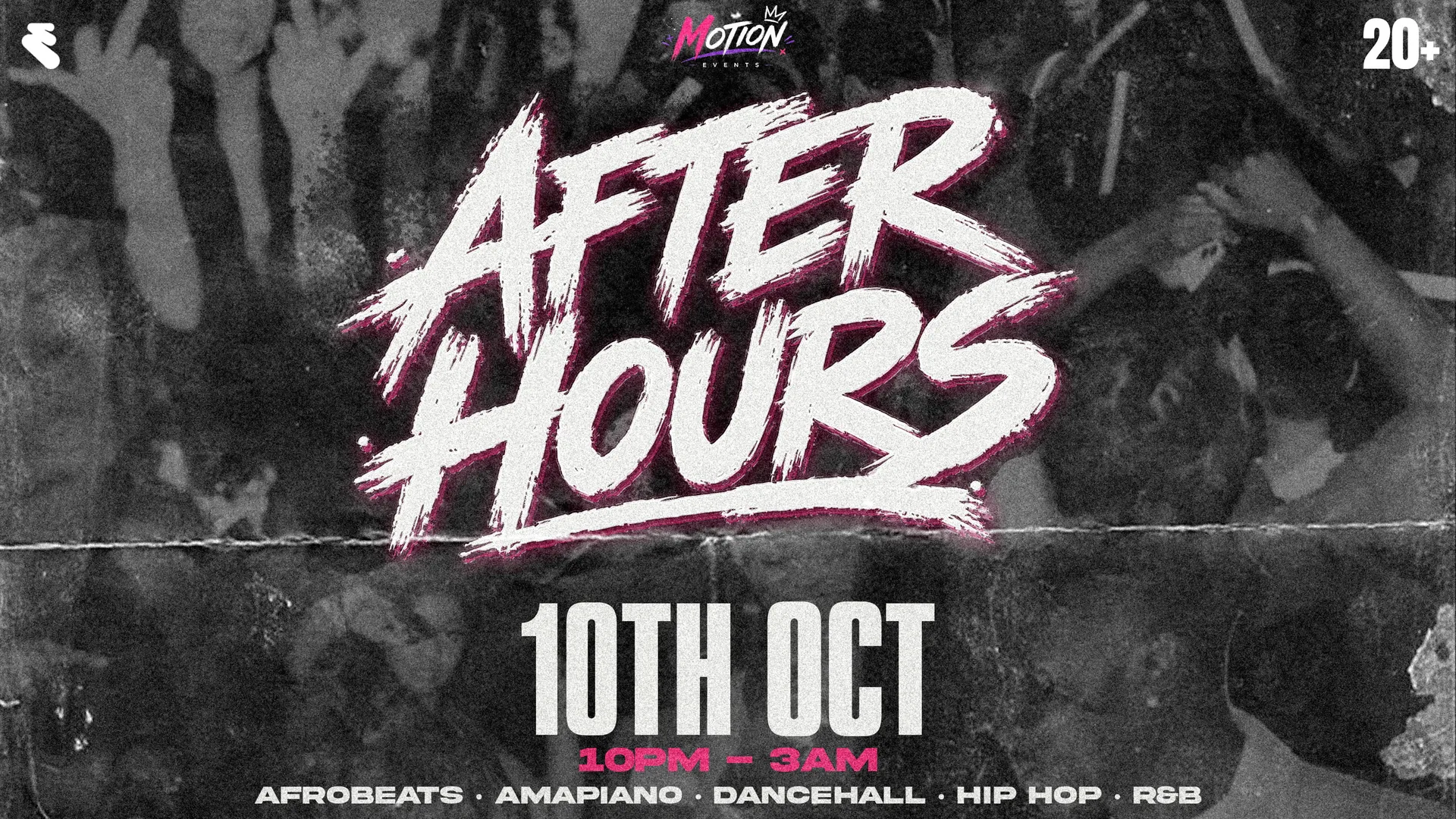 AFTER HOURS 🩷 | MOTION EVENTS