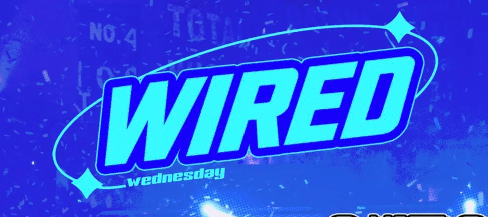 Queue Jump - Wired Wednesday