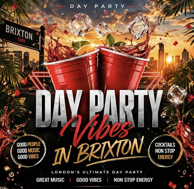 DAY PARTY VIBES IN BRIXTON (£5 B4 5PM WITH A TICKET) at Pop Brixton
