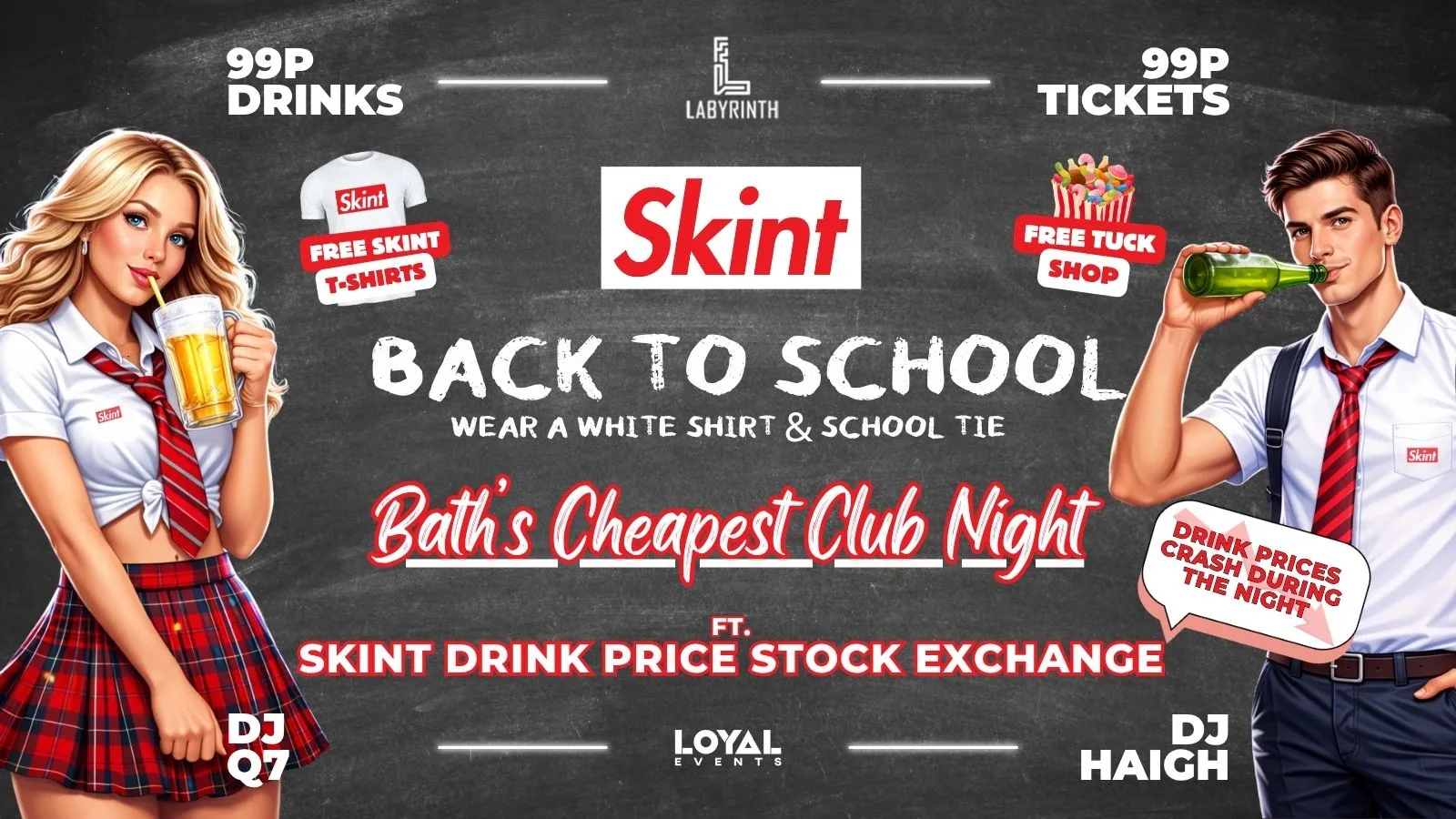 Skint Mondays - Back to School // Bath's Cheapest Club Night // ft. Skint Drink Exchange // 99p Drinks // 99p Tickets at Labyrinth Bar & Nightclub