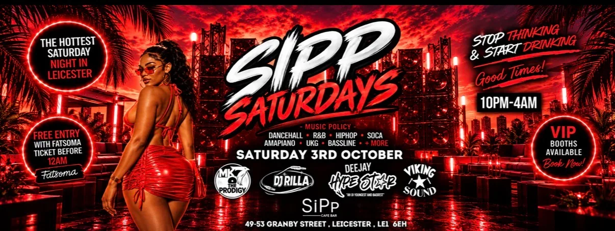 SIPP SATURDAYS 03/10/2026 🔥 LEICESTER MEETS NOTTINGHAM