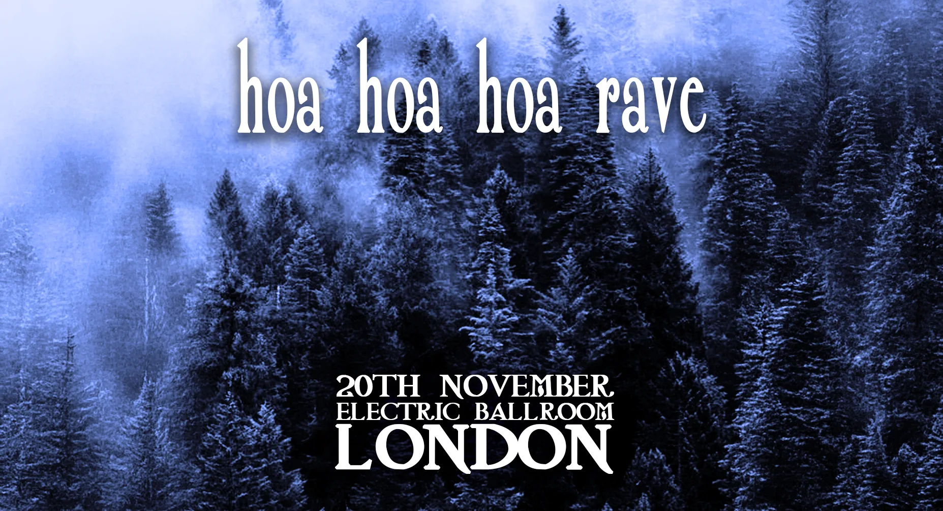 Hoa Hoa Hoa Rave  (London)