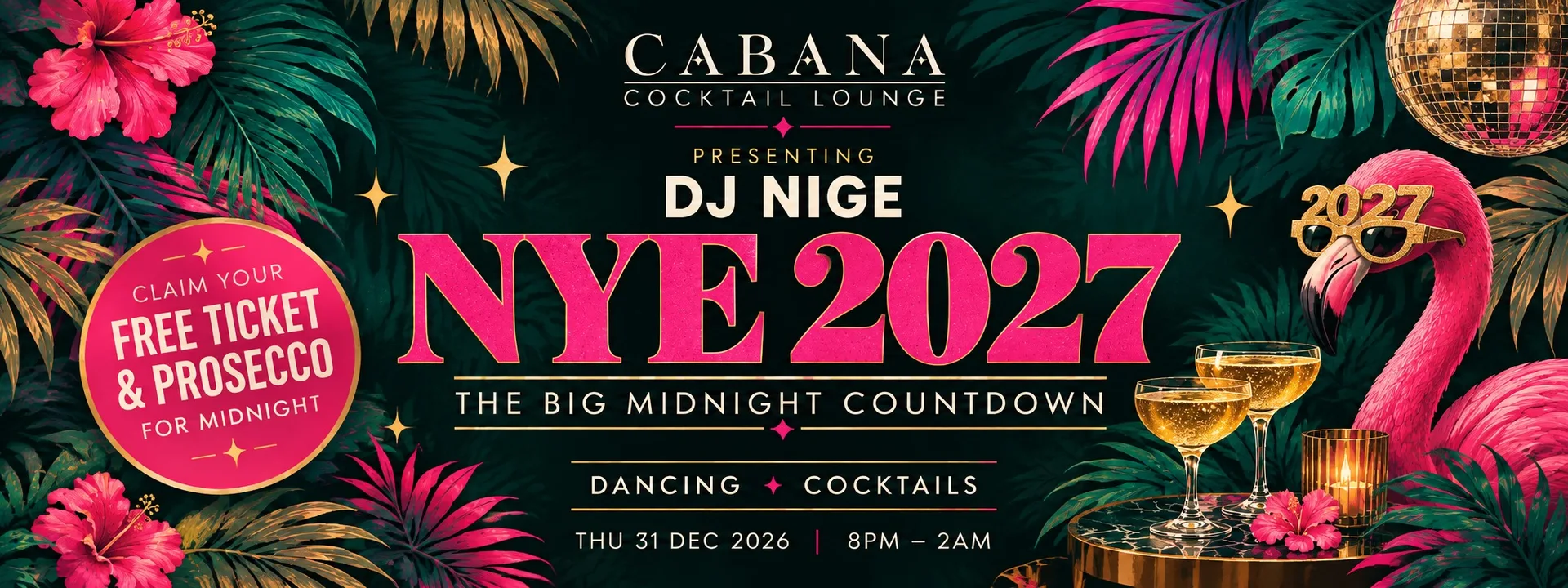 Cabana NYE – The Countdown Party 🥂 at The Cabana Cocktail Lounge & Hideout
