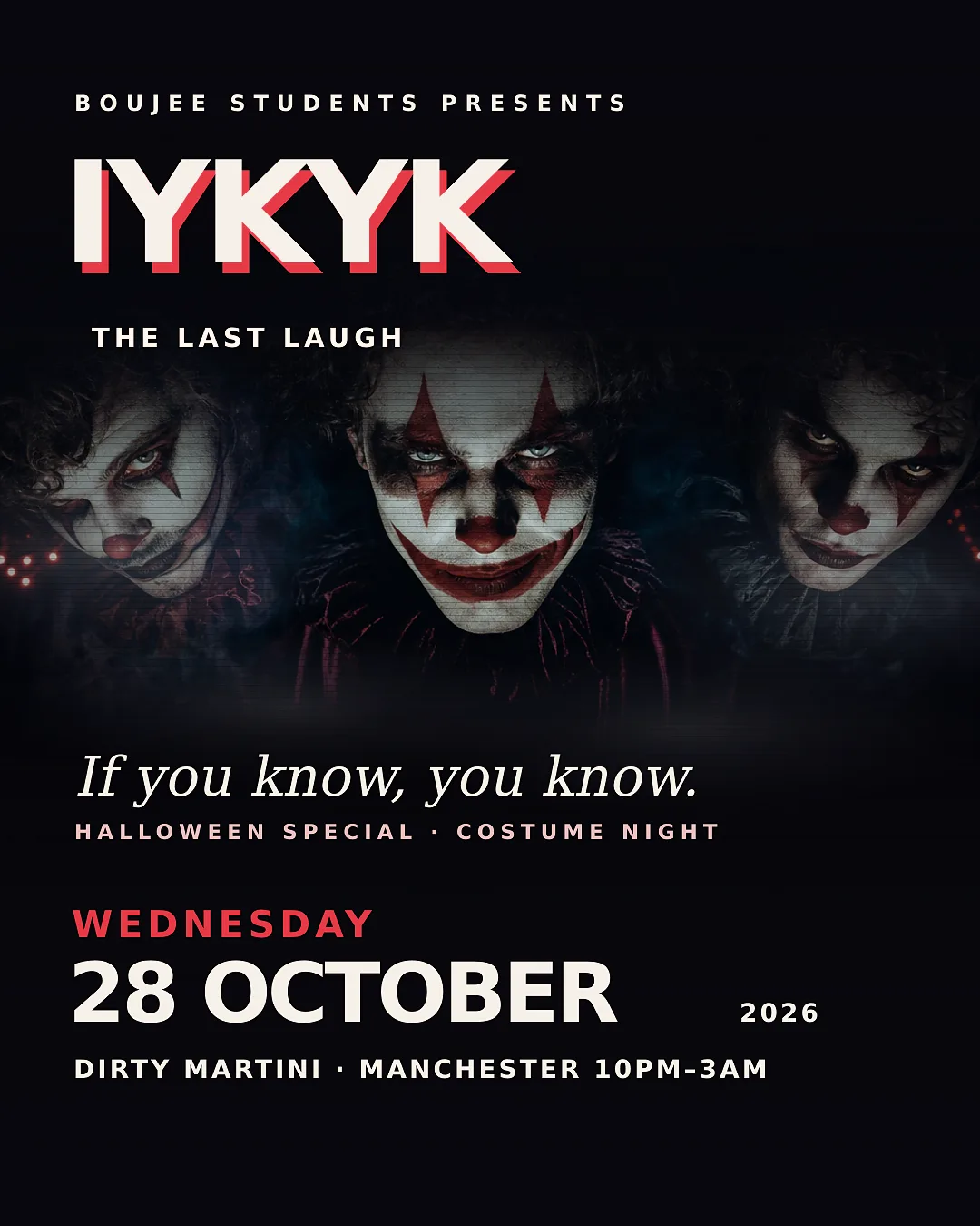 IYKYK | Wednesday 28th of October THE LAST LAUGH | HALLOWEEN SPECIAL at Dirty Martini - Cocktail Bar in Manchester