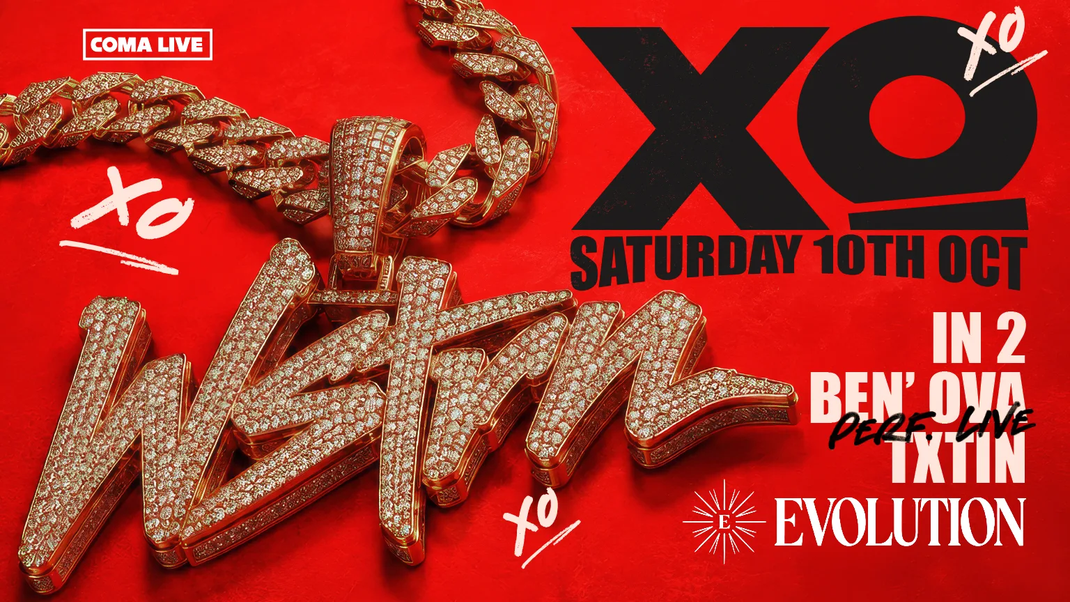 WSTRN LIVE AT XO SATURDAYS 💋 | LEICESTER’S FAVOURITE VENUE | EVOLUTION — FORMER REVOLUTION