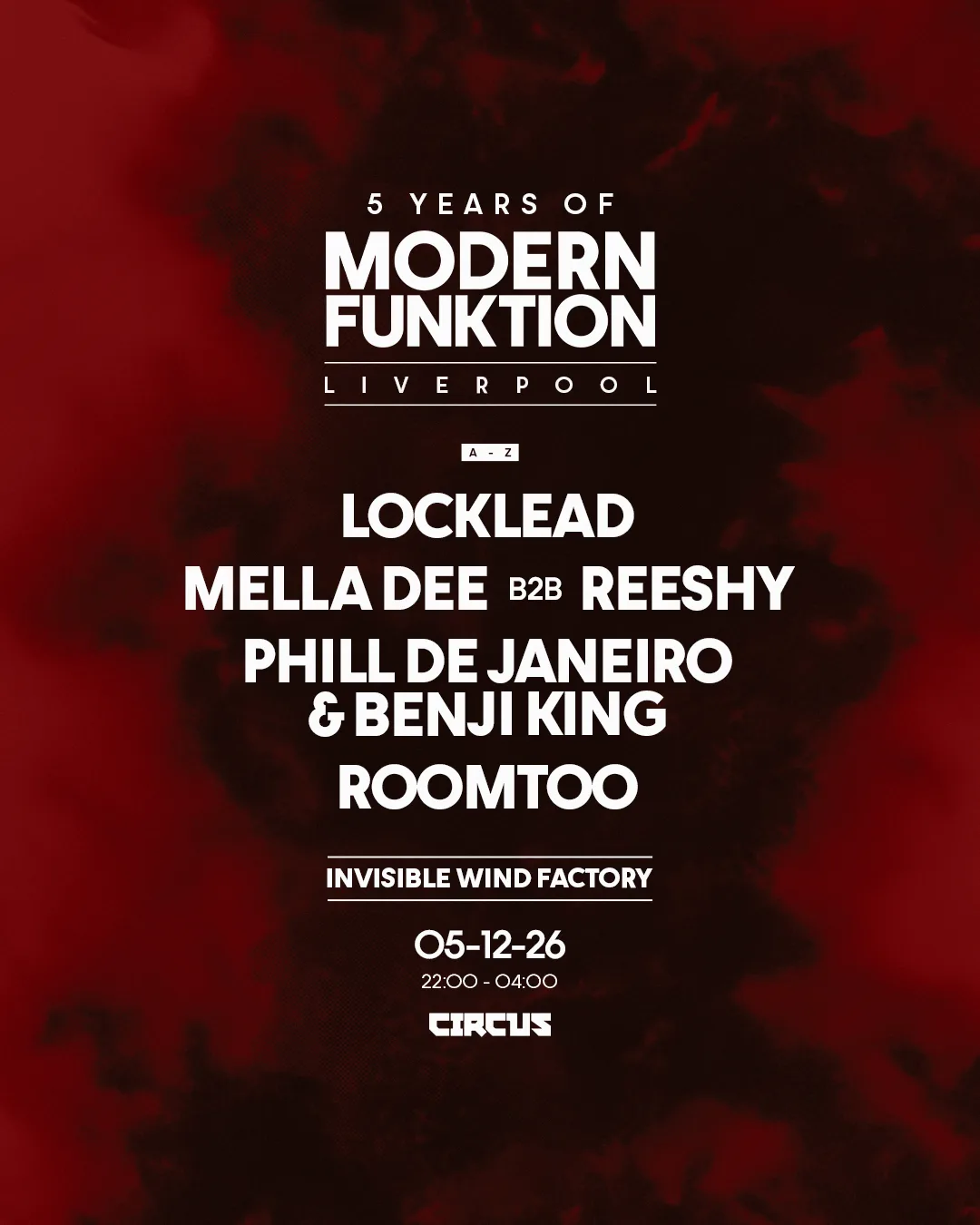 Modern Funktion Liverpool w/ Locklead, Reeshy b2b Mella Dee + more at Invisible Wind Factory at Invisible Wind Factory