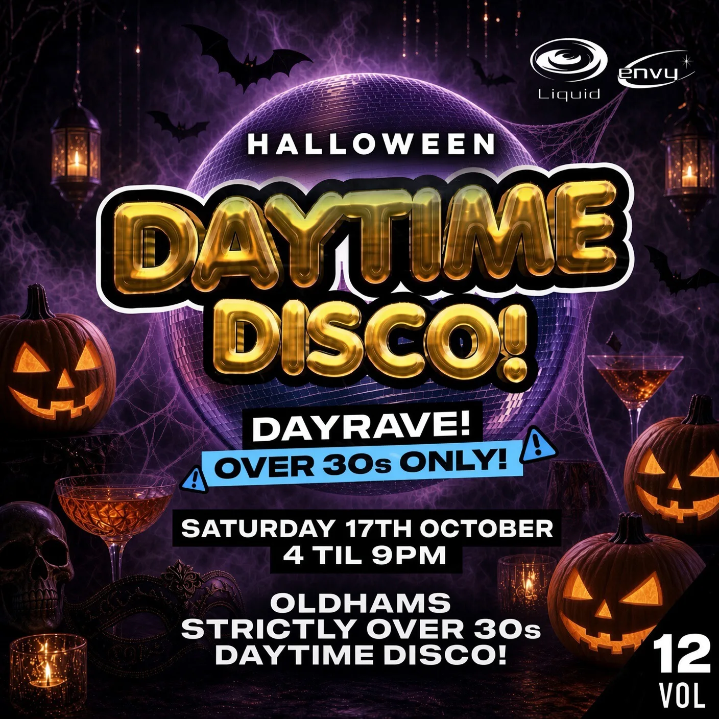 SATURDAY AFTERNOON DISCO: OVER 30s: HALLOWEEN SPECIAL at Liquid & Envy Oldham