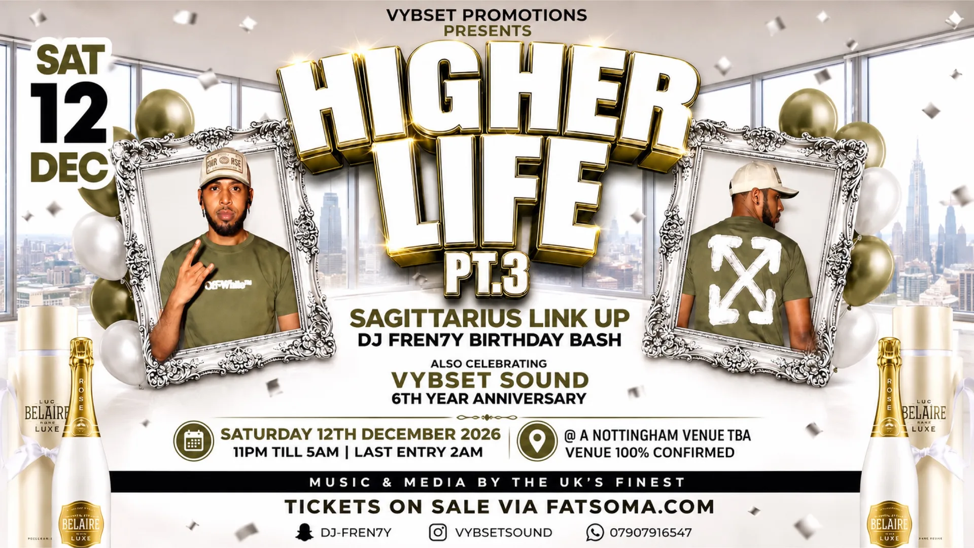 HIGHER LIFE PT.3 - DJ FREN7Y BIRTHDAY BASH