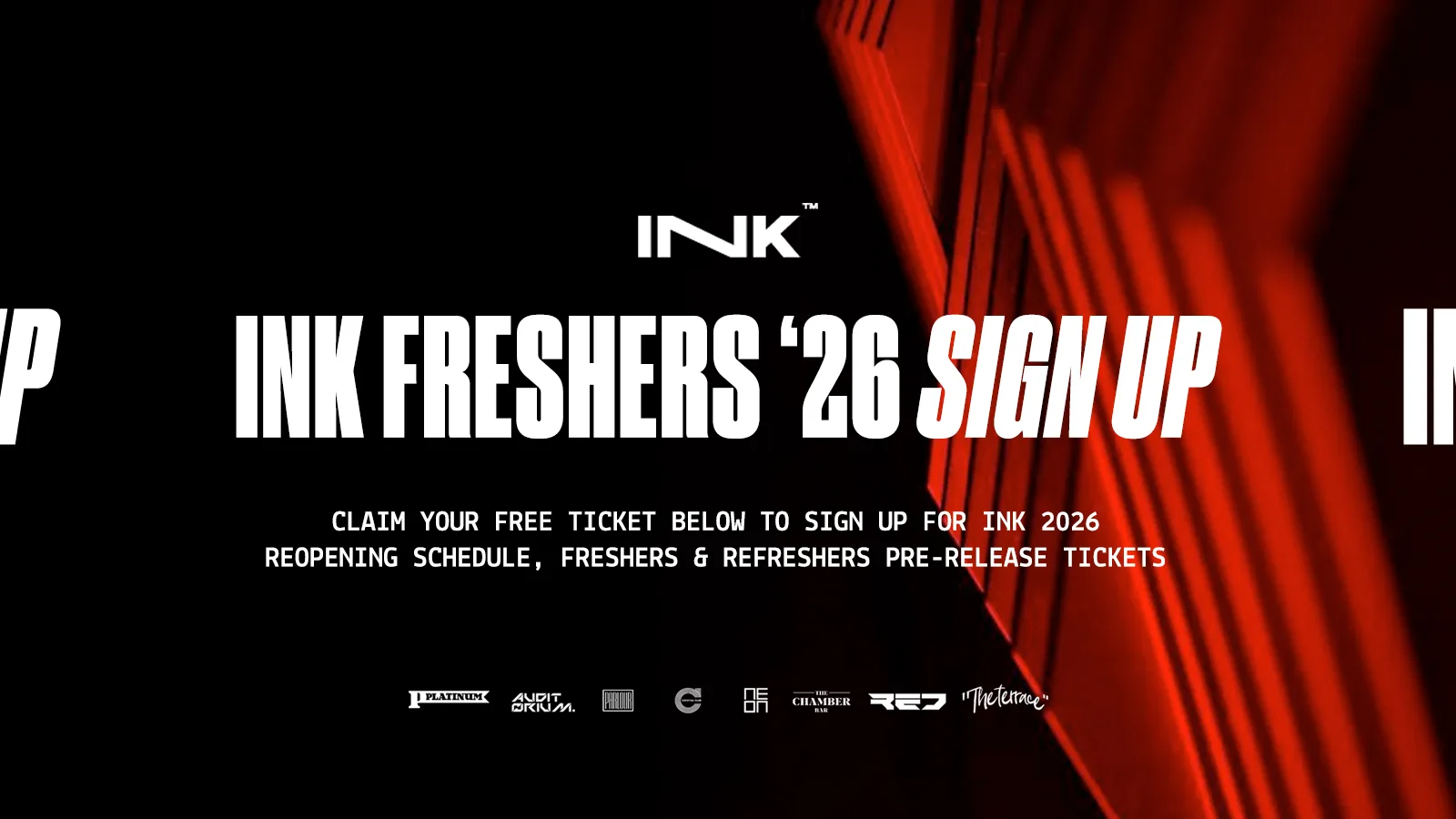 [LAST CHANCE!] - INK - FREE FRESHERS WEEK 2026 SIGN UP - PRE SALE TICKETS, LINE UP ANNOUNCEMENTS & MORE