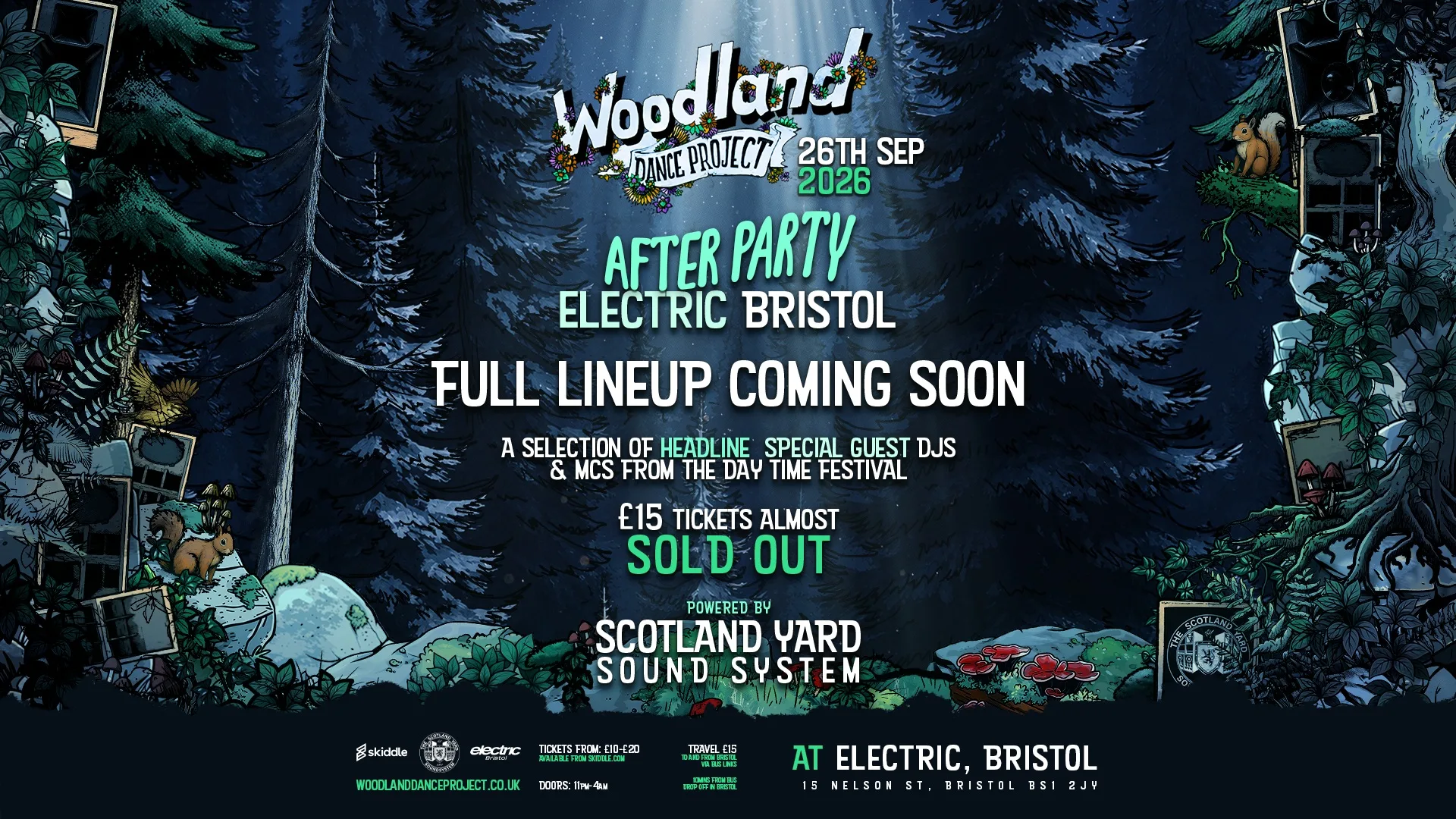 Woodland Dance Project: DNB After Party at Electric Bristol