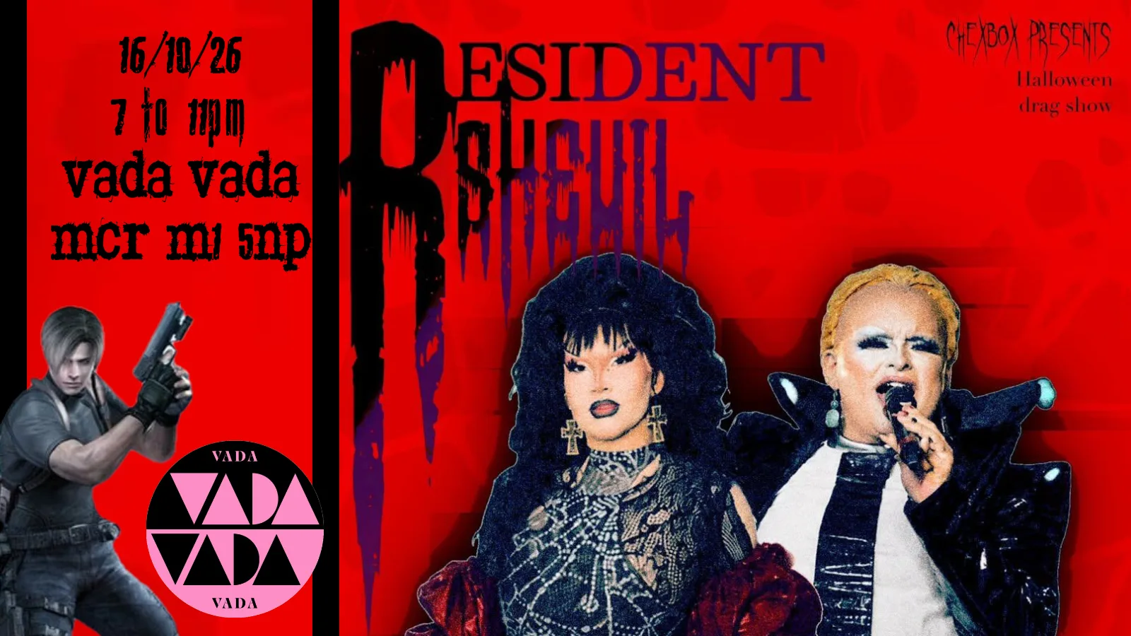 cheXbox Presents: RESIDENT SHEVIL at VADA VADA