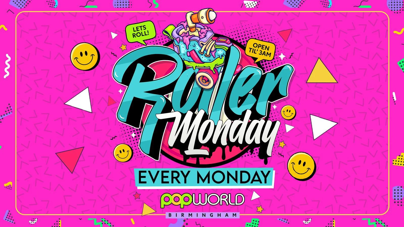 🛼ROLLER MONDAYS POPWORLD BIRMINGHAM at Popworld - Birmingham