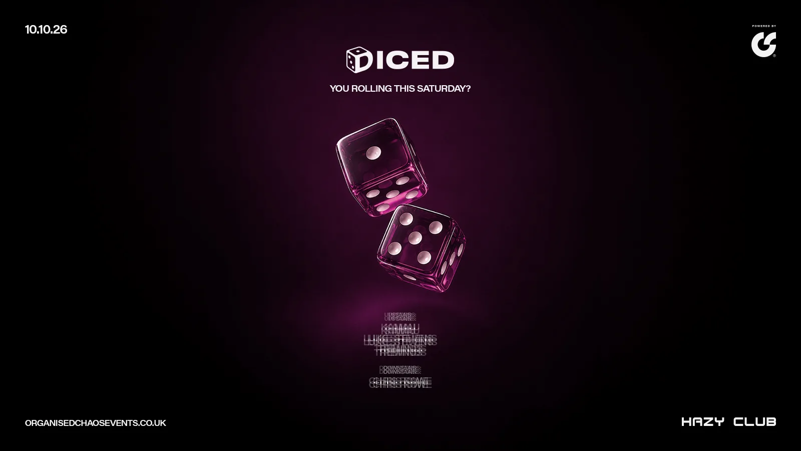 🎲 DICED | 10•10 | HAZY at Hazy Club