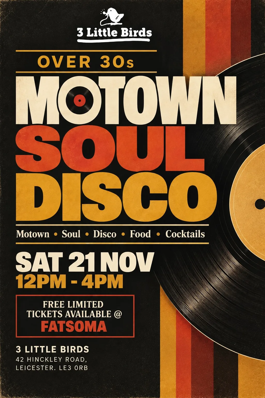 Motown, Soul & Disco Day Rave — OVER 30s at 3 little birds