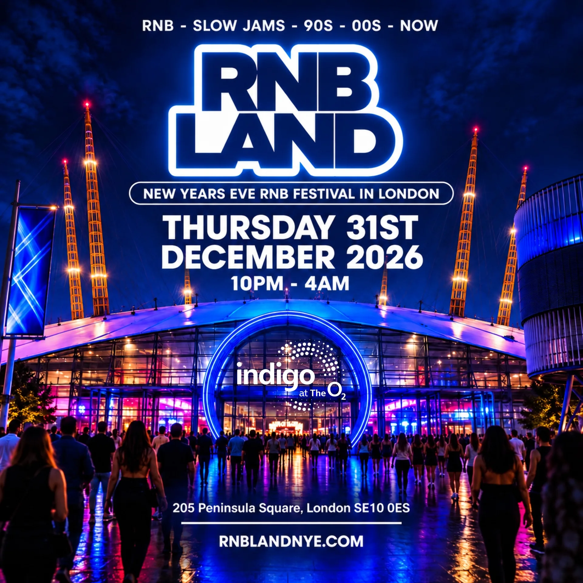 RNBLAND - New Years Eve RnB Festival at The O2