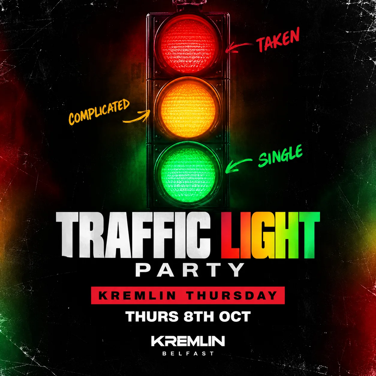 TRAFFIC LIGHT PARTY @ KREMLIN - JOIN THE PRESALE NOW FOR £1 TICKETS