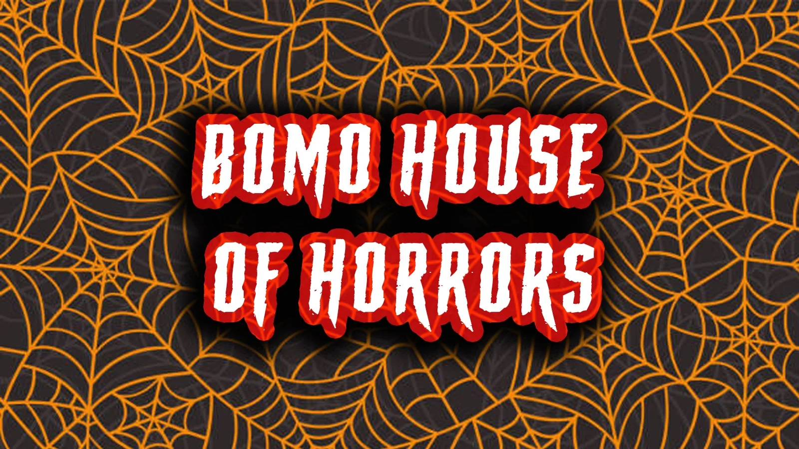 BOMO HOUSE of Horrors: HALLOWEEN SPECIAL 🕸️🎃 at Bomo House