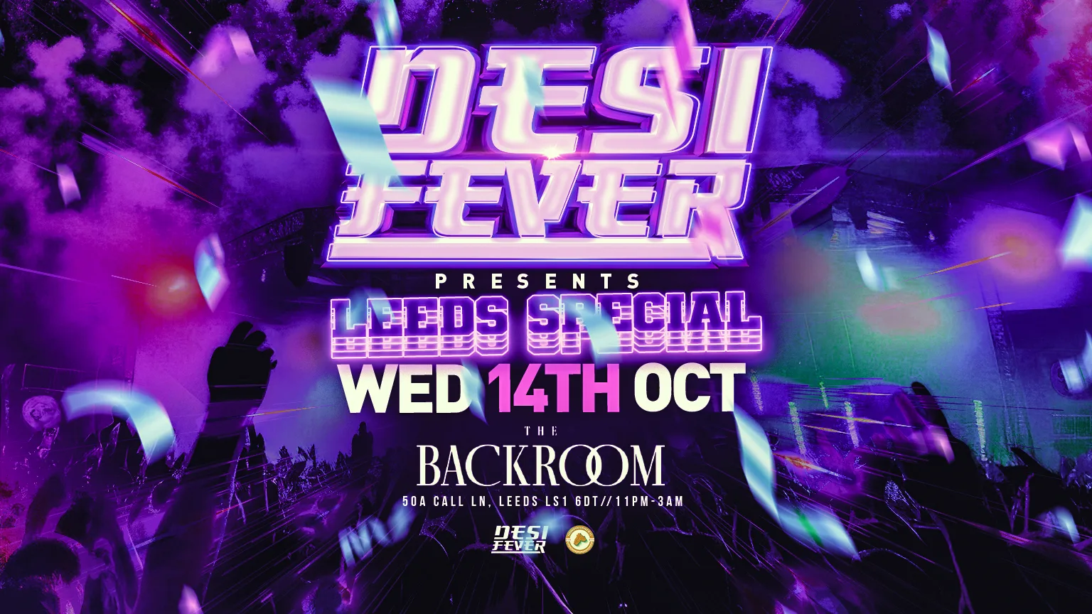 DESI FEVER PRESENTS LEEDS SPECIAL FT LEEDS PUNJABI SOCIETY at The Backroom