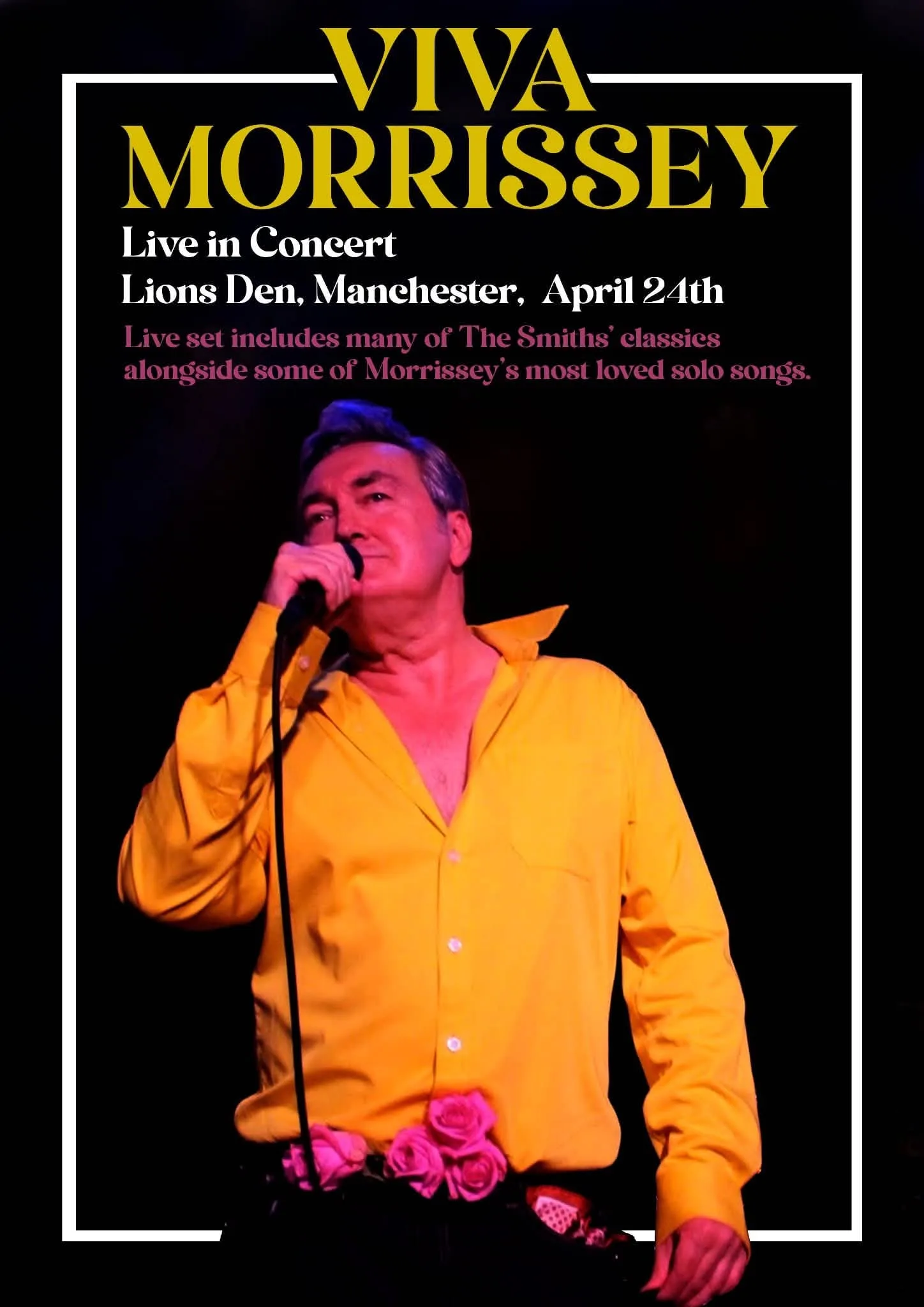 Viva Morrissey Live At Lions Den, Manchester.