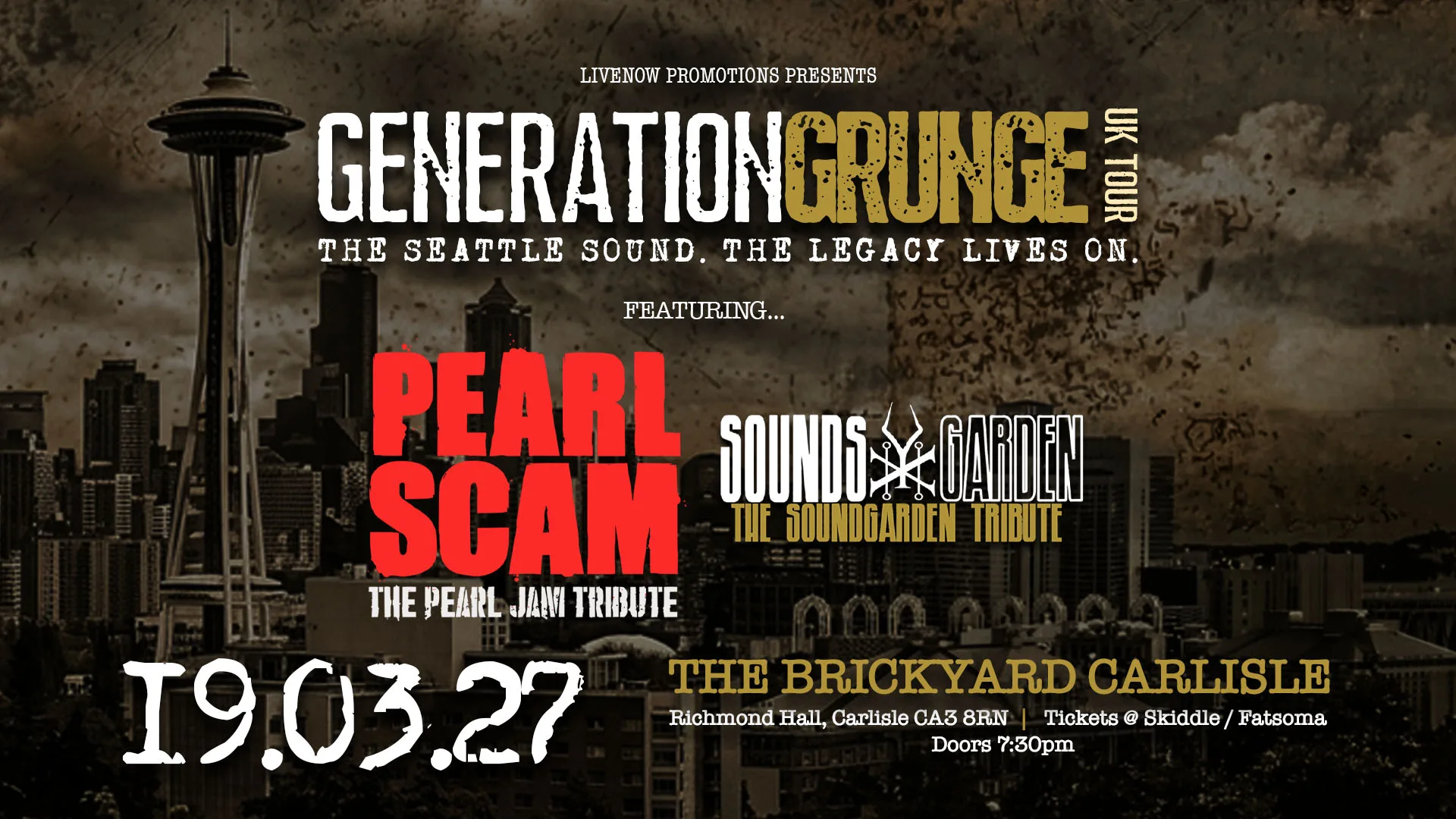 Generation Grunge - Pearl Scam & Sounds Garden