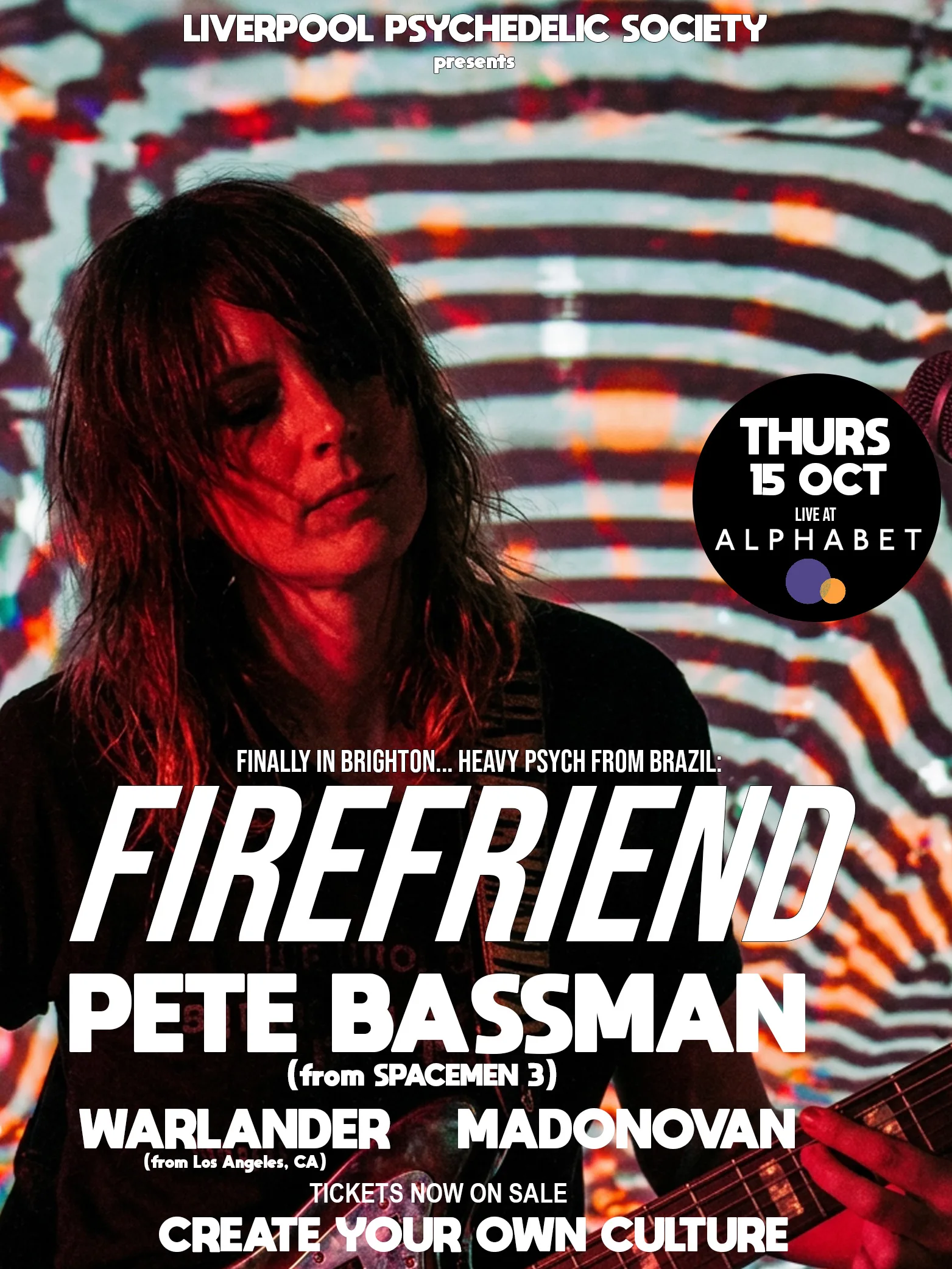 Firefriend (BR) + Pete Bassman (Spacemen 3) +  Madonovan + Warlander (US) at A L P H A B E T