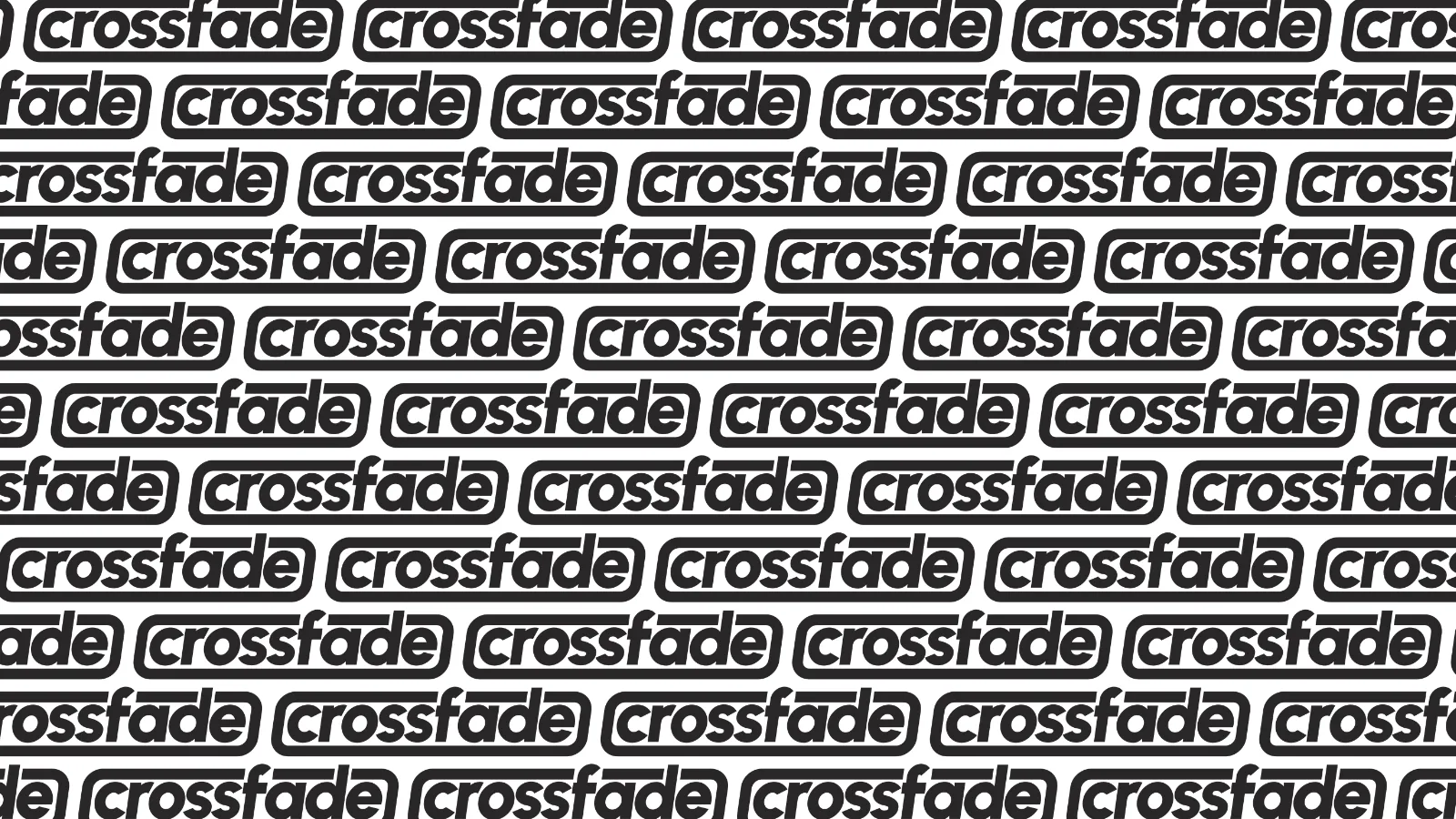 Crossfade: Freshers