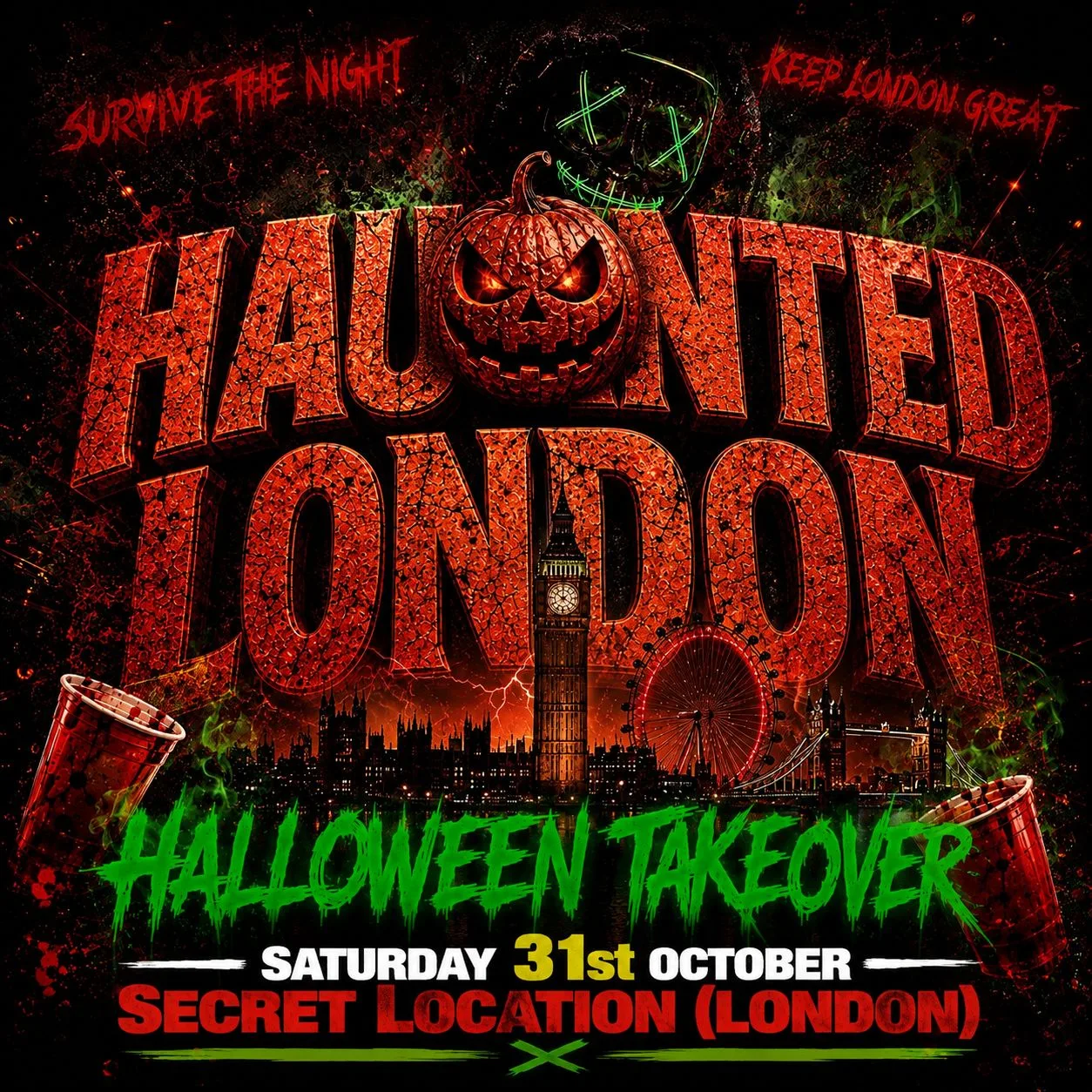 HAUNTED LONDON- THE BIGGEST HALLOWEEN PARTY 1000+ Ravers