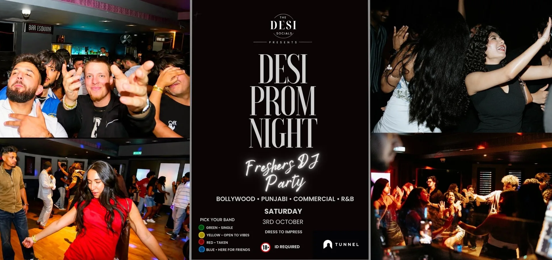 DESI PROM Night: Pick Your Vibe | Freshers Special | Nottingham at Tunnel Club