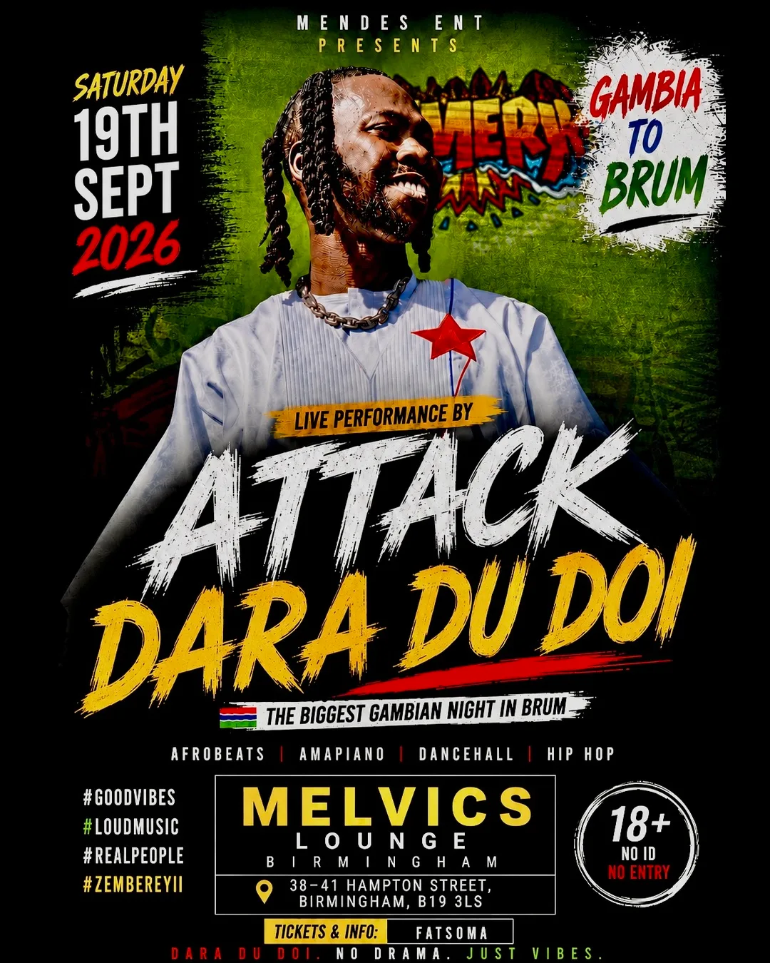🇬🇲 DARA DU DOI 🇬🇲 at MELVICS MEMBER LOUNGE