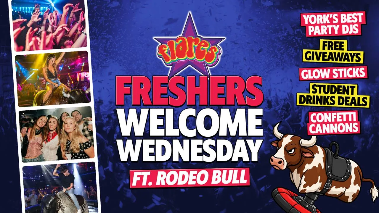 Freshers Welcome Wednesday - Rodeo Bull Special 🐂🕺 at Flares - York