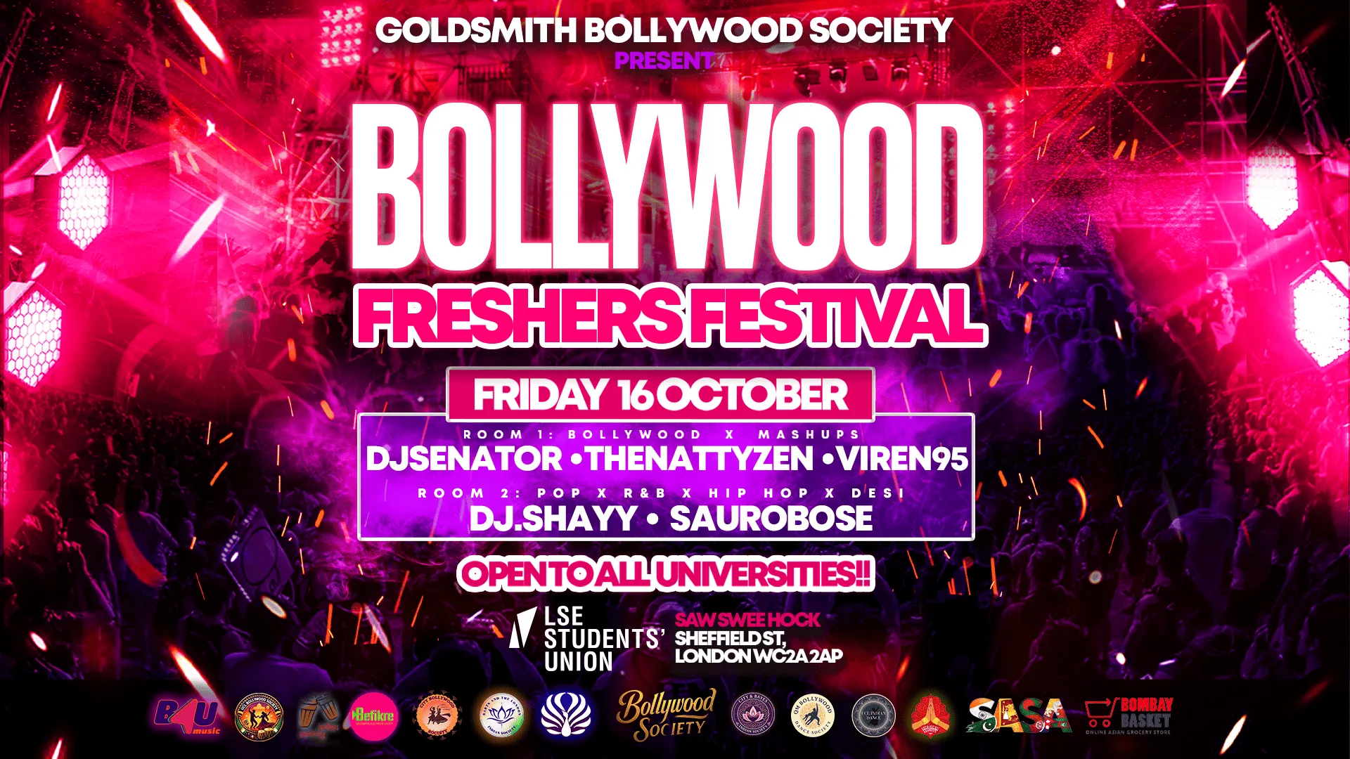 Goldsmith Bollywood Society presents Bollywood Freshers Festival (London's Official Bollywood Student Festival) - Friday 16 October at LSE Students' Union