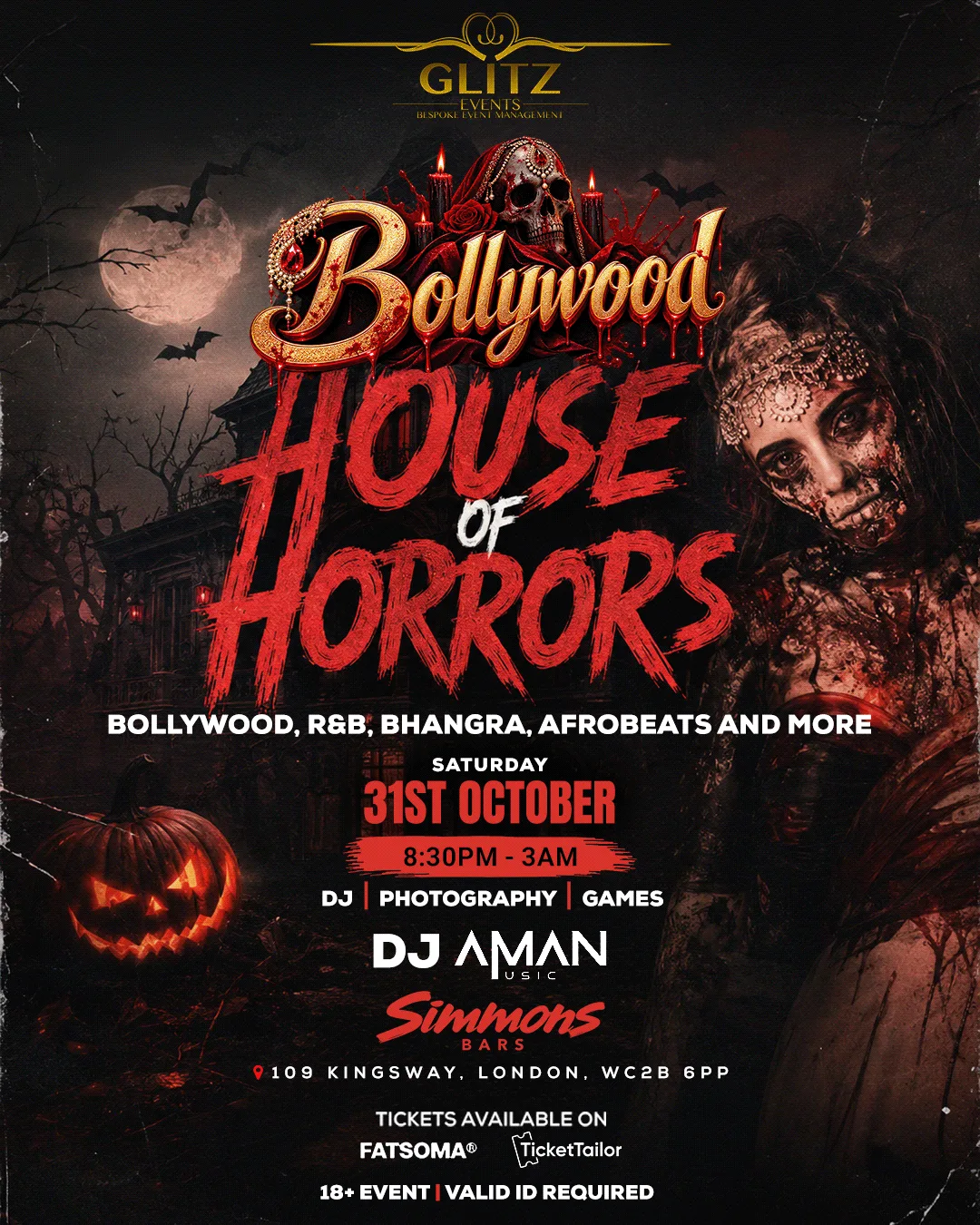 Bollywood House of Horror's at Simmons Bar | Holborn