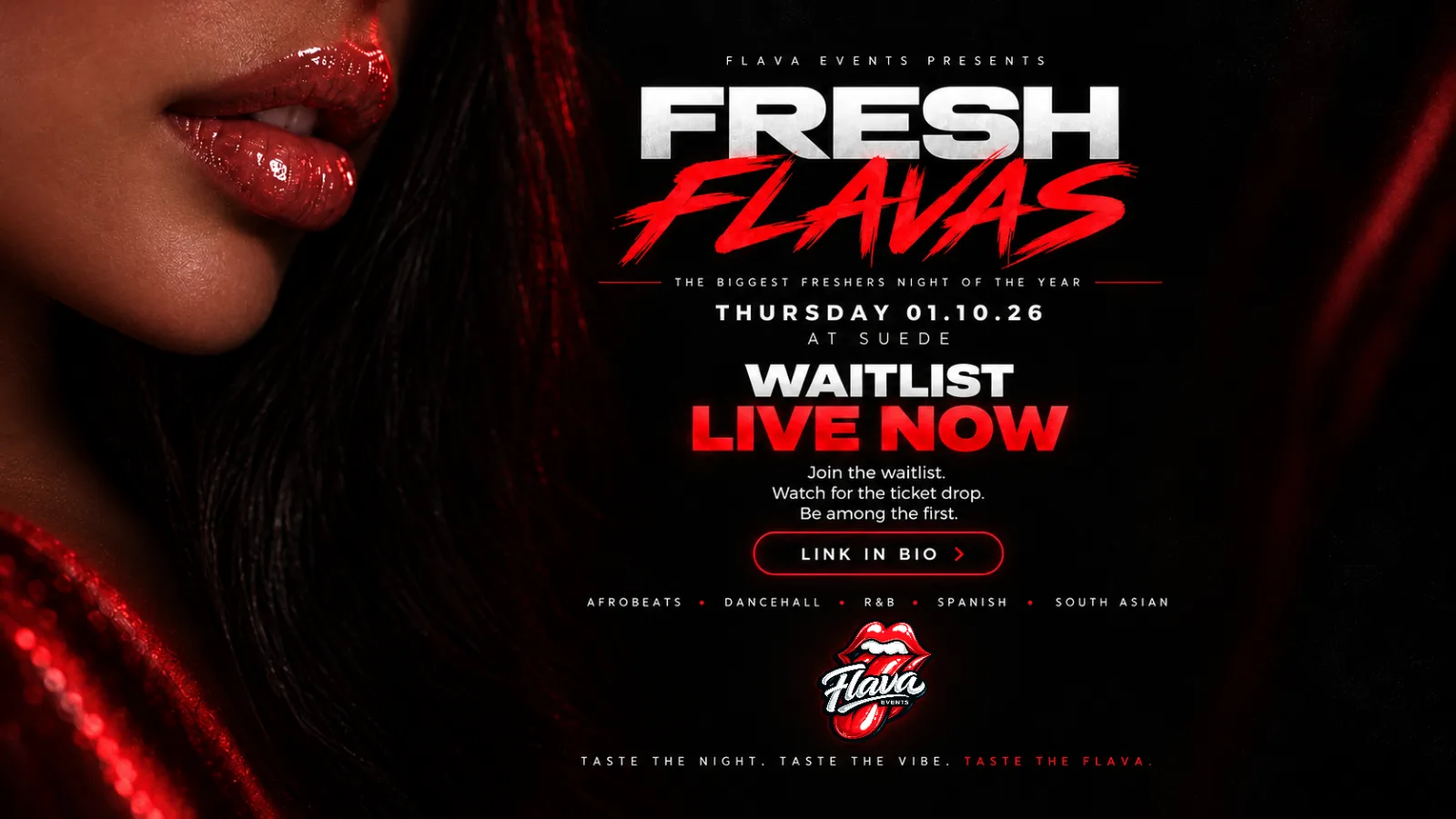 FRESH FLAVAS — EARLY ACCESS WAITLIST CLOSED at Suede