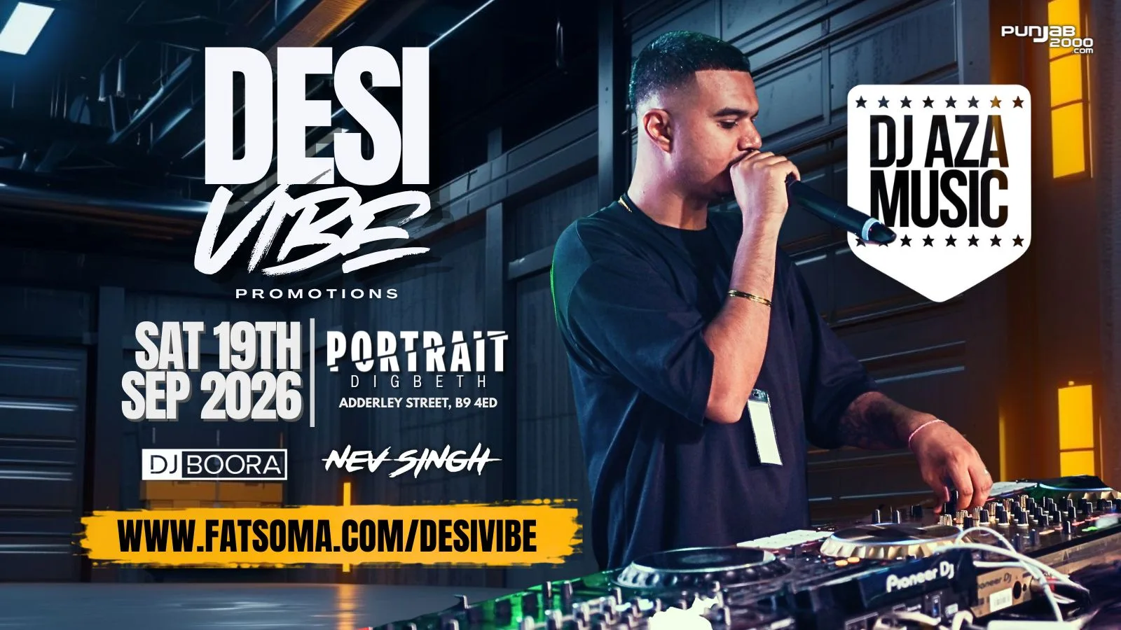 DESI VIBE - DEEJAY AZA, NEV SINGH & DJ BOORA LIVE