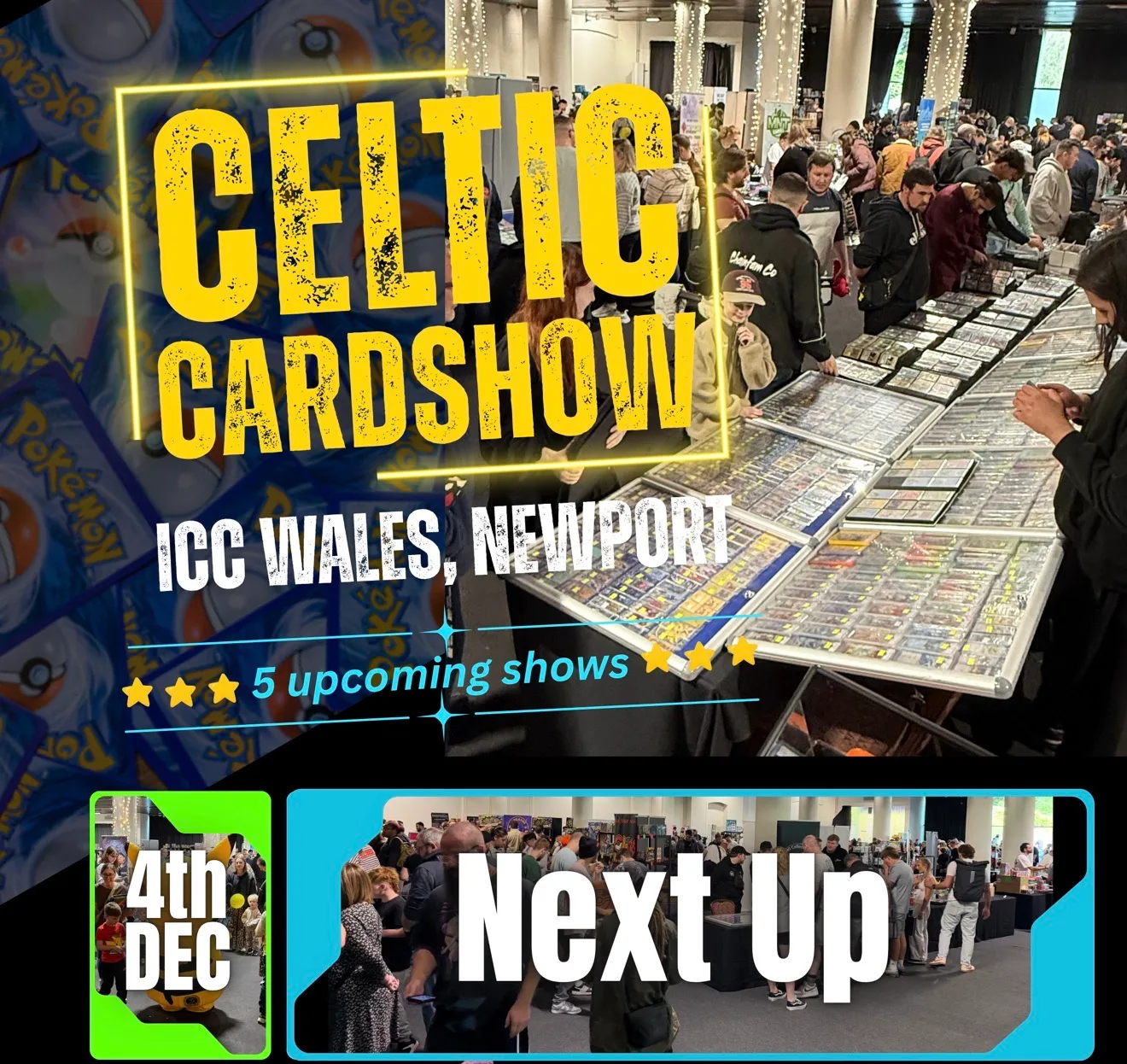 Celtic Cardshow, 4th December 2027, ICC Wales at International Convention Centre Wales