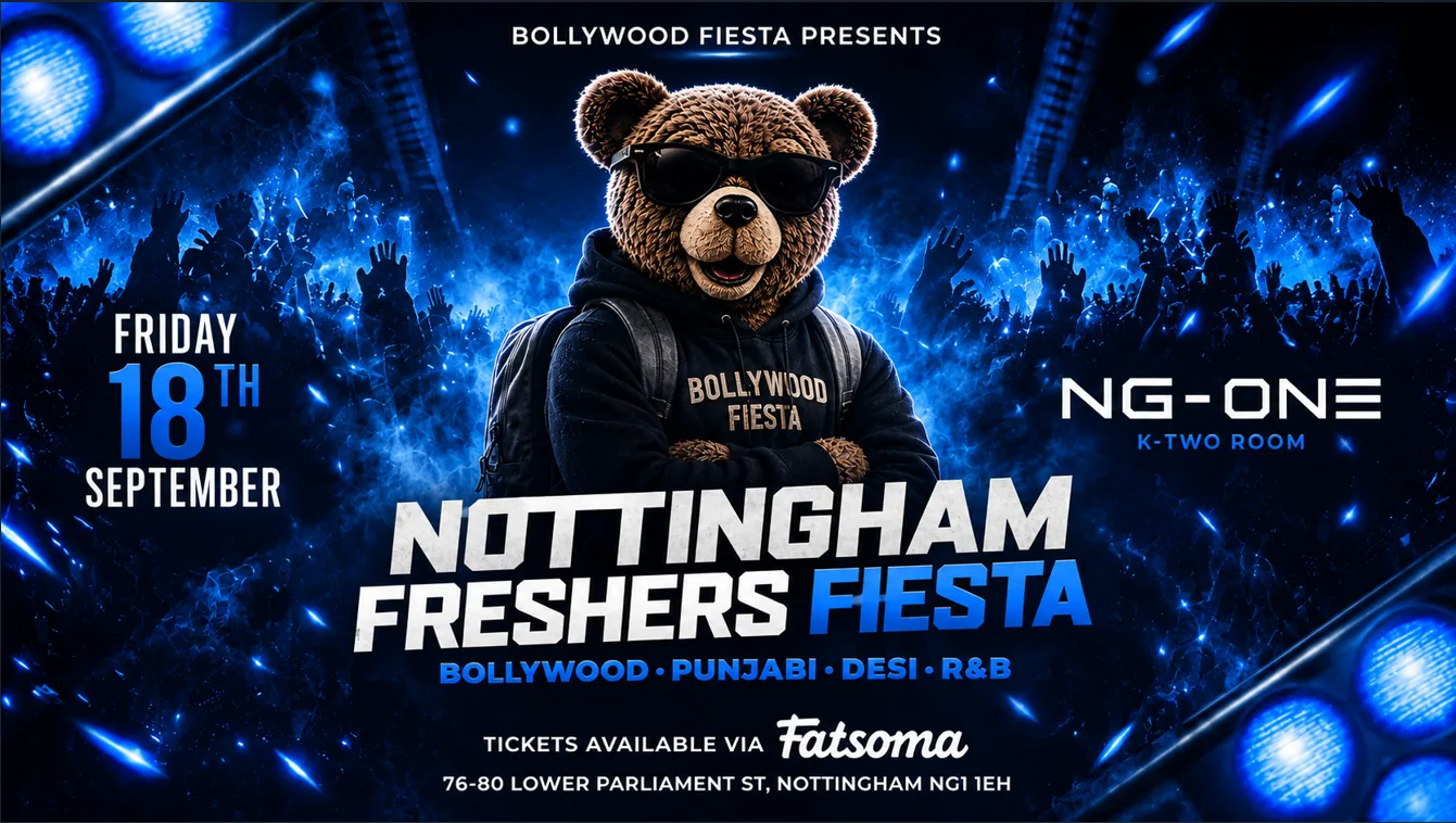 🔥 BOLLYWOOD FIESTA PRESENTS: NOTTINGHAM FRESHERS FIESTA 🔥 at NG-ONE