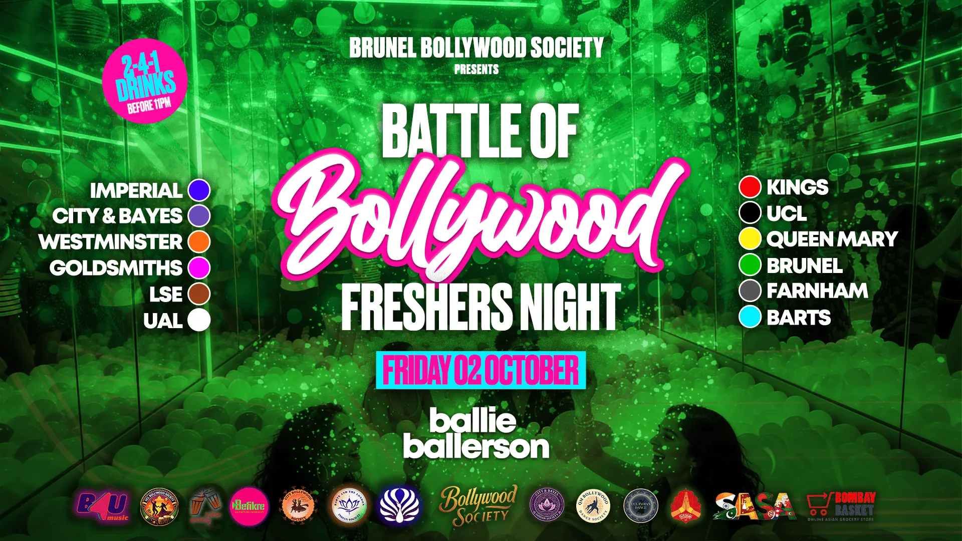 Brunel Bollywood Society presents BATTLE OF BOLLYWOOD (The Official London Universities Freshers Clash) @BallieBallerson [TRENDING🔥] at Ballie Ballerson London
