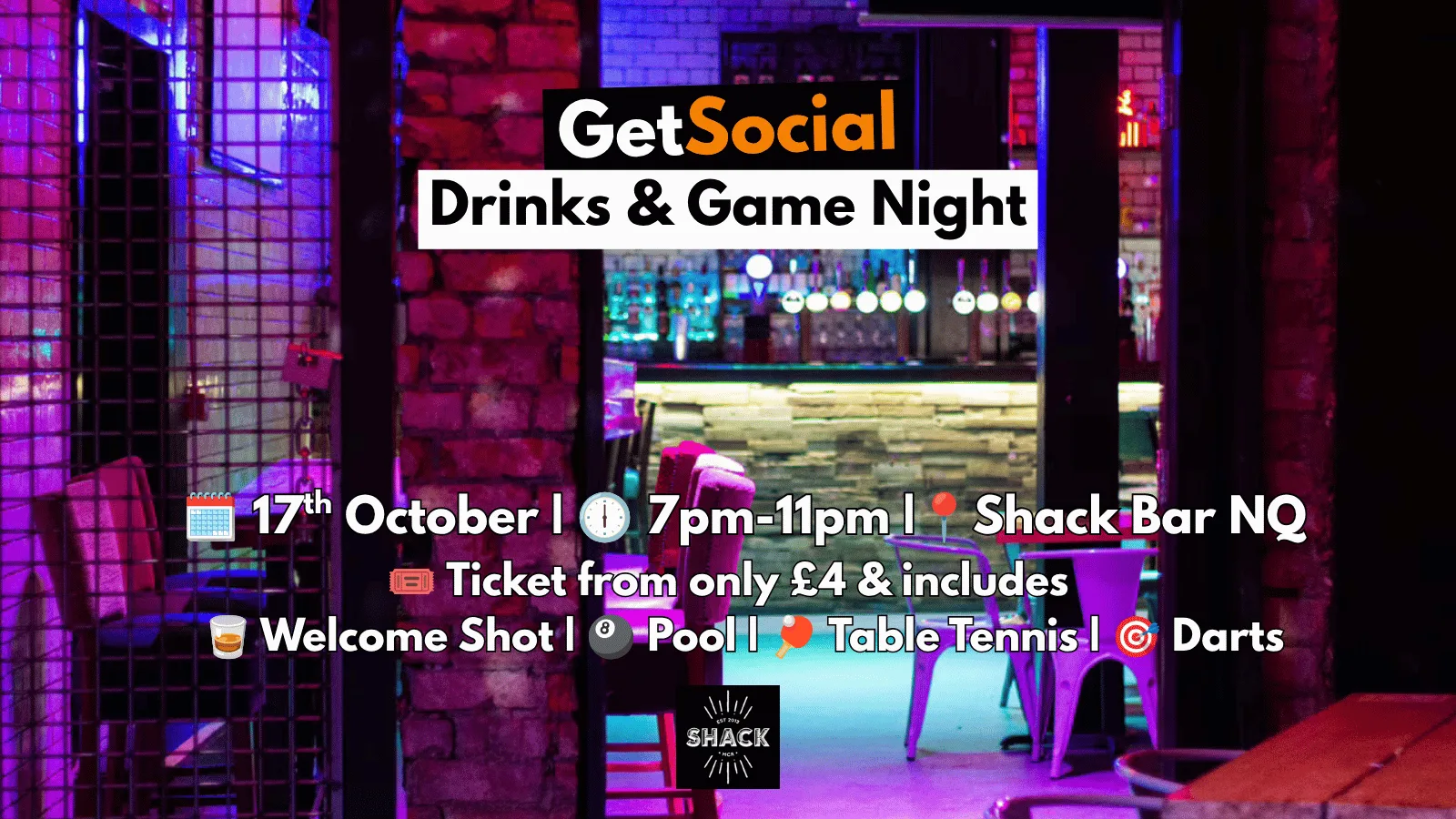 GetSocial Drinks & Games Night | Meet New People & Make Friends (20s–40s) 🎱 at Shack Manchester