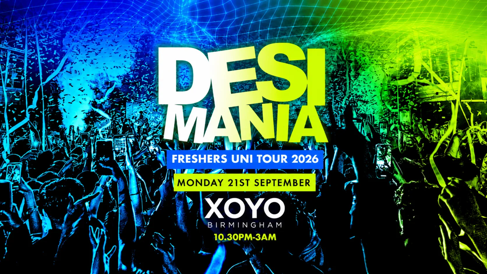 Desi Mania - Freshers Rave - XOYO - Monday 21st Sept [TICKETS SELLING FAST!]