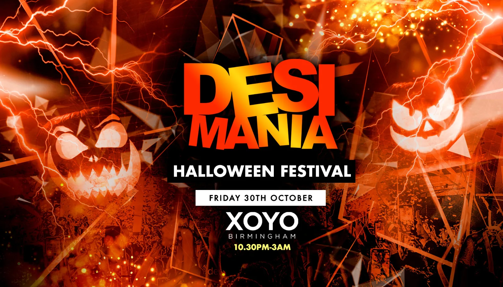 Desi Mania - Halloween Festival - XOYO Birmingham 🎃