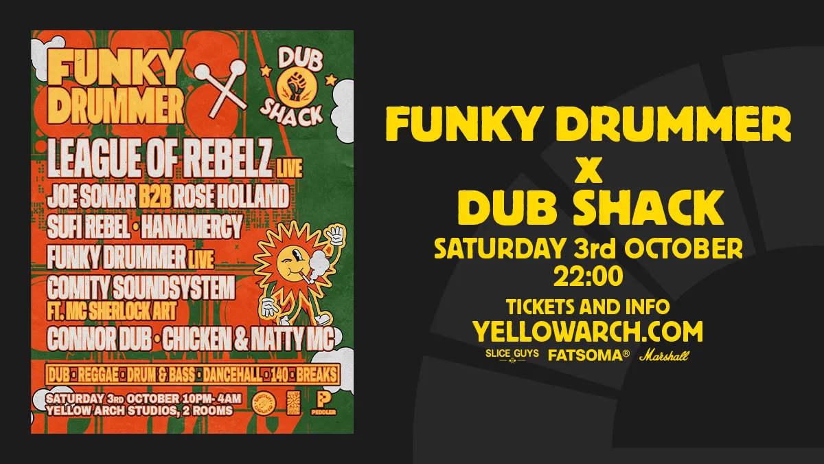Funky Drummer x Dub Shack