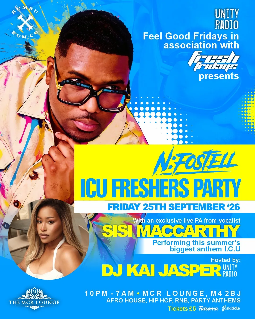 Fresh Fridays Presents N:Fostell ICU Freshers Party at The MCR Lounge