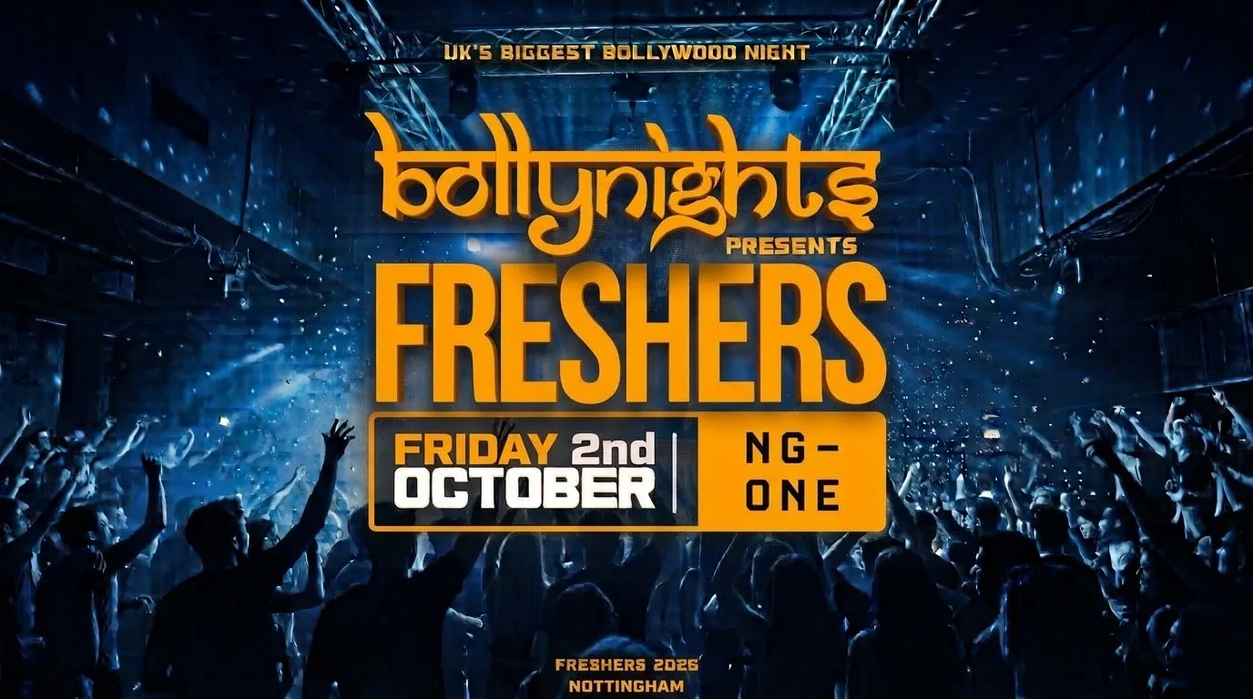 Bollynights Nottingham - Freshers Welcome Bollywood Party | Friday 2nd October | NG-ONE