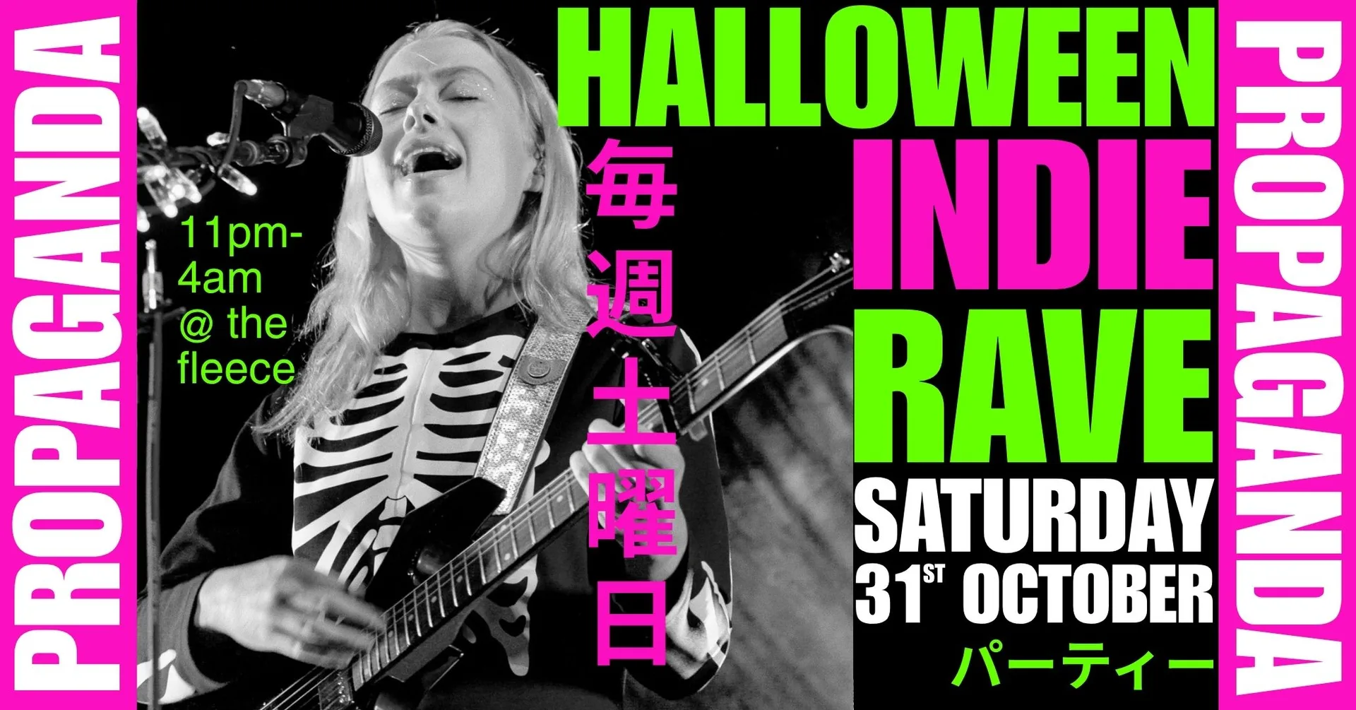 PROPAGANDA. halloween party. indie clubnight. the fleece.