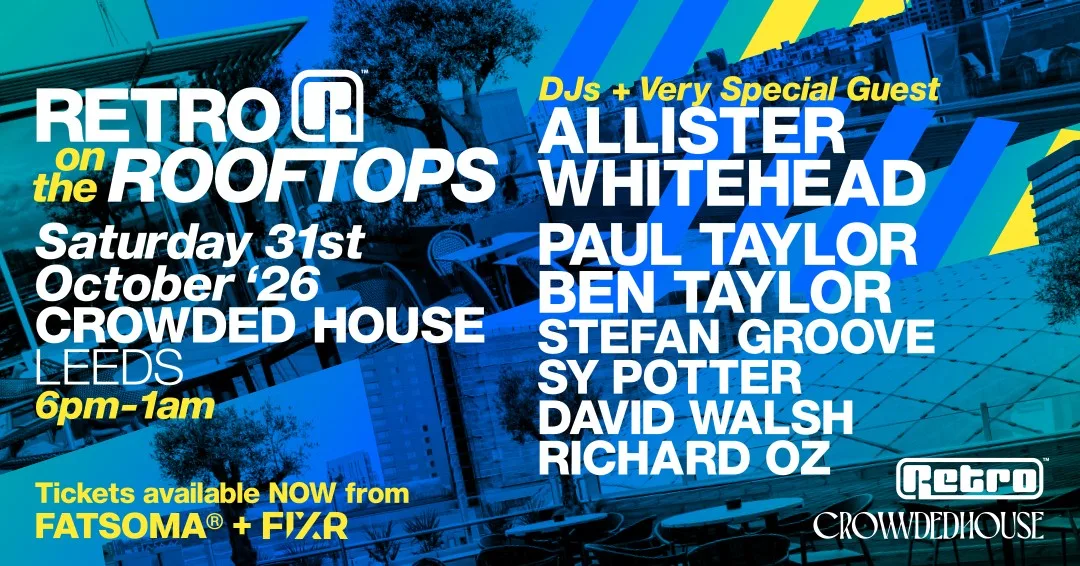 RETRO on the ROOFTOPS Leeds