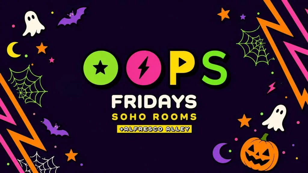 ☠️😈 OOPS! HALLOWEEN SPECIAL 😈☠️ FOUR FLOORS | 2,000+ STUDENTS | HALLOWEEN FRIDAY @ SOHO ROOMS NEWCASTLE