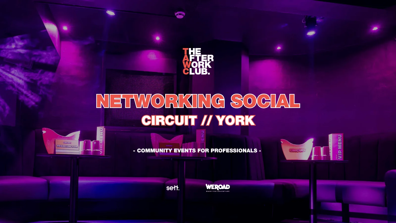Networking Social - The After Work Club x CIRCUIT (YORK)