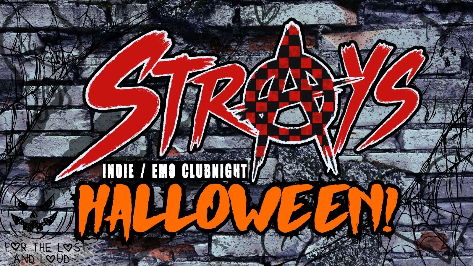 Strays HALLOWEEN! at Heartbreakers