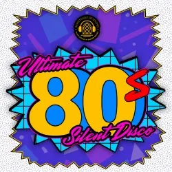 Ultimate 80's - Silent Disco at Assembly Rooms, Edinburgh
