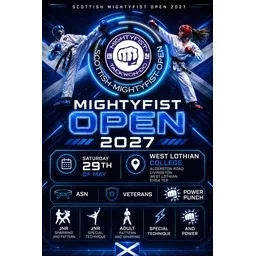 The Mightyfist Open championships 2027. at West Lothian College.